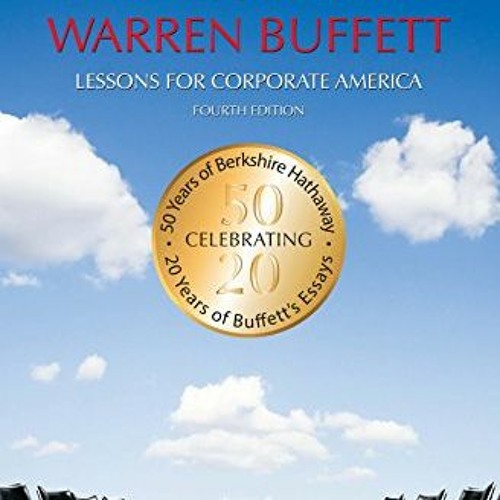 GET KINDLE PDF EBOOK EPUB The Essays of Warren Buffett: Lessons for Corporate America