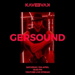 Gersound . KaveBcn . Live Streaming
