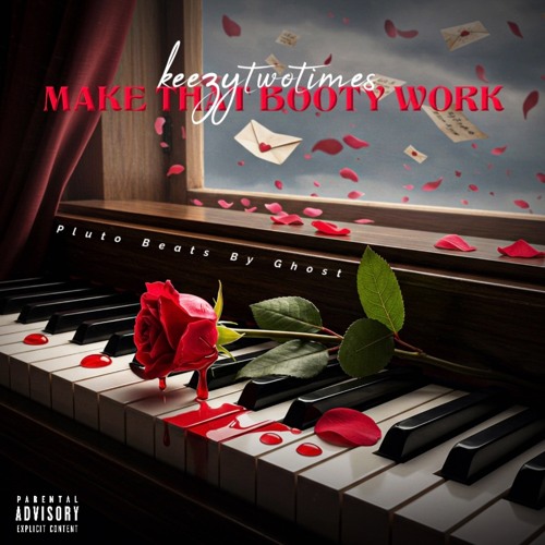 MAKE THAT BOOTY WORK