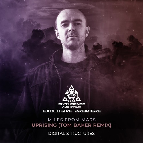 Miles From Mars - Uprising (Tom Baker Remix) [Digital Structures]