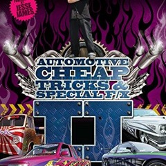 Open PDF Automotive Cheap Tricks & Special F/X II: Learn how to custom paint cars, trucks, motorcycl