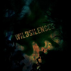 Wildsilences - Of The Wild