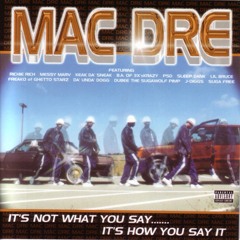 Mac Dre'vious