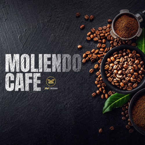 Jav Teran -  Moliendo Cafe