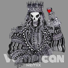 Vampican - Remix