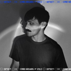 DETECT [150] - Dima Kachan