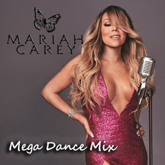 Mariah Carey Mega Dance Mix (39 Tracks in 76 Minutes)