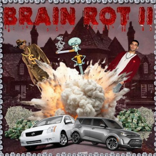 BRAIN ROT II
