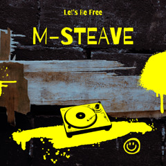 Let's Be Free (Original Mix)