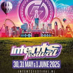 Intents Festival 2025 Warm Up Mix