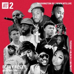 THFCTRY x NTS Radio Live Episode #005