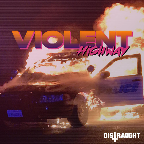 Violent Highway