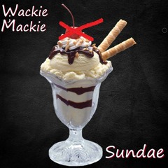 Mackie - Sundae (Prod by: Kampsy)
