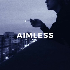 Aimless