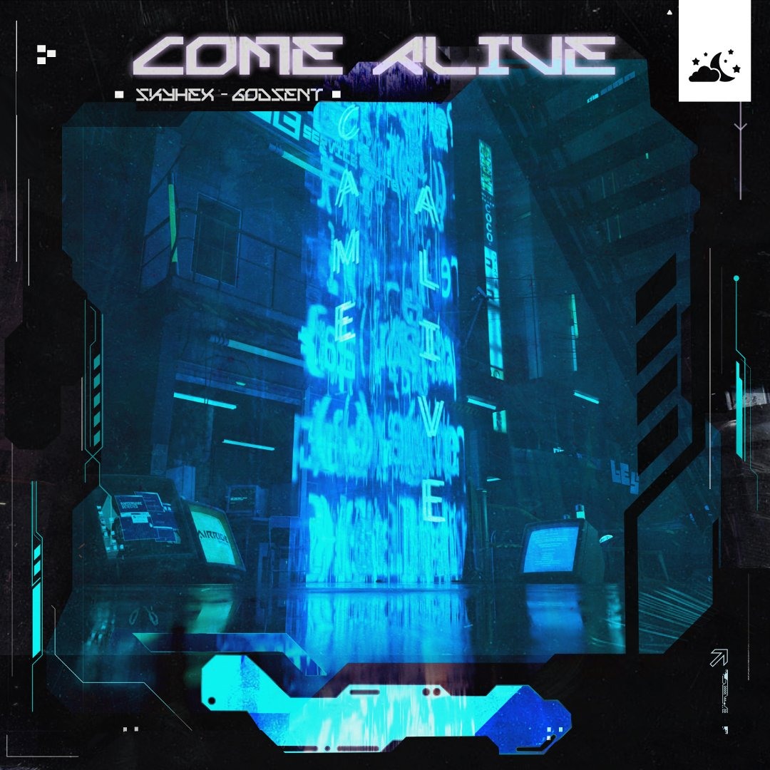 Stream Skyhëx x Godsent – Come Alive by Dreamer Music | Listen