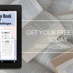 Ultimate Book of Savings Challenges: +55 Unique One-of-a-Kind Savings Challenges from $50 to $2