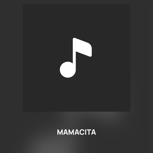 MAMACITA.m4a
