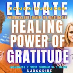 The POWER of Gratitude and Appreciation - ELEVATE
