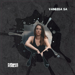 PODCAT #027 - Vanessa Sa
