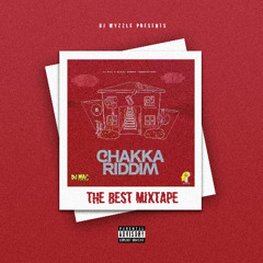 CHAKKA RIDDIM MIX