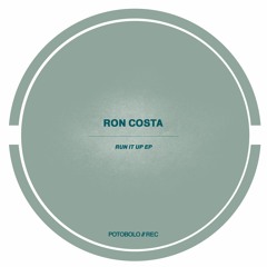 Ron Costa - Bouclette [Potobolo Records]