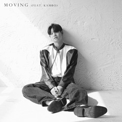 MOVING (feat. KAMBO)