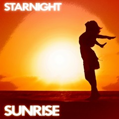 Starnight - Sunrise (Official audio) [OUT NOW]