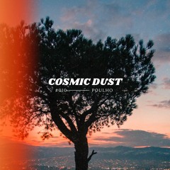 Cosmic Dust Radio Show #010