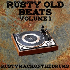 Rusty Old Beats Vol 1