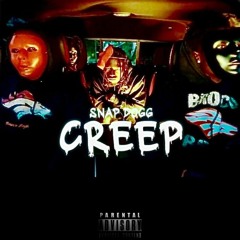 Snap Dogg - Creep (Prod. Samba beatz x Hollywood Bangerz)