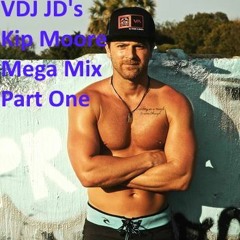 VDJ JD's - Kip Moore - Mega Mix Part One