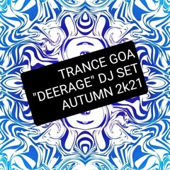 SET TRANCE GOA DEERAGE.wav