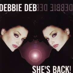 Debbie Deb - When I Hear Music (Cam Haddad Remix)