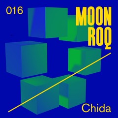 Moon Roq 016 | Chida