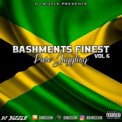 Bashments Finest Vol 6