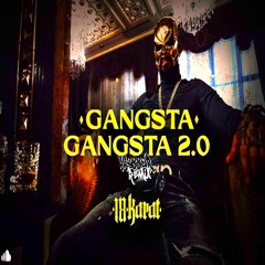18 Karat - Gangsta Gangsta 2.0 (44388er Remix)