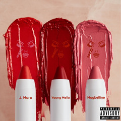 Maybelline Ft. Young Mello
