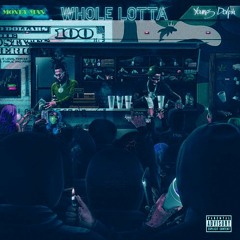 Money Man feat. Young Dolph - Whole Lotta #SLOWED