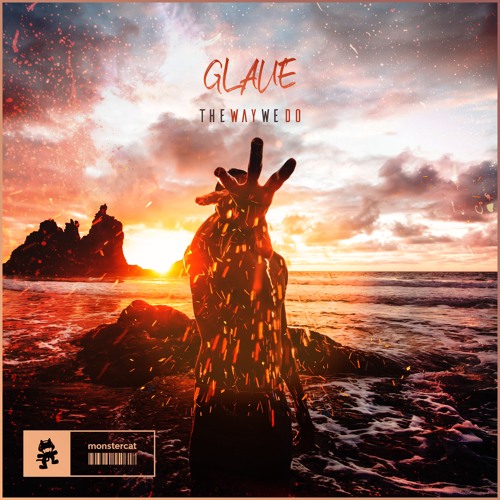 Glaue - The Way We Do (Extended Mix)
