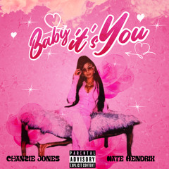 Baby It's You feat. (Nate Hendrix)