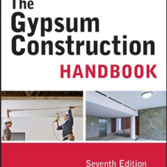 Access KINDLE ✅ The Gypsum Construction Handbook by  USG EBOOK EPUB KINDLE PDF