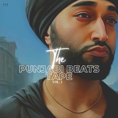 The Punjabi Beats Tape - Vol. 1 (AyoPree)