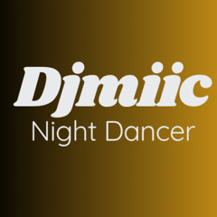 Night Dancer