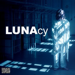 LUNAcy - LUNA (Produced by Jerry Wonda)(feat B.K. Habermehl)