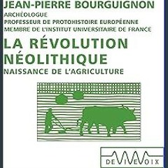 Read PDF ✨ La révolution néolithique get [PDF]