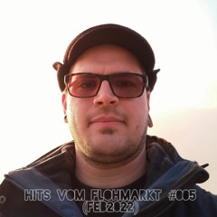 Hits Vom Flohmarkt # 005 (Feb2022)FREE DOWNLOAD