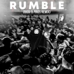 Skrillex, Flowdan, Fred Again - RUMBLE (Riggi & Piros Remix)