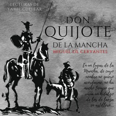 1-DON QUIJOTE | El ingenioso caballero pierde el juicio