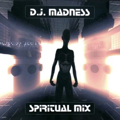 DJ Madness - Spiritual Mix (10-08-2000)