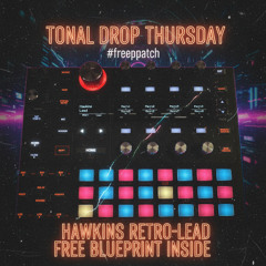 12_04_25 Tonal Drop Thursday - "Hawkins Lead" - Hydrasynth